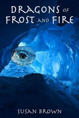 Book cover for Dragons of Frost and Fire