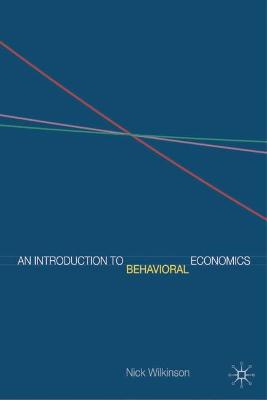 Book cover for An Introduction to Behavioral Economics