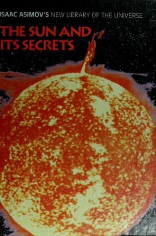 Cover of The Sun and Its Secrets