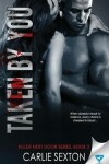 Book cover for Taken By You