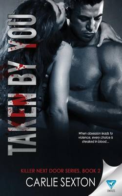 Book cover for Taken By You
