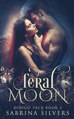 Book cover for Feral Moon