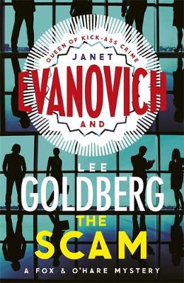 The Scam by Janet Evanovich, Lee Goldberg