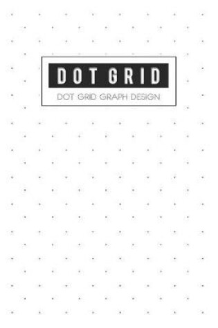 Cover of Dot Grid Design