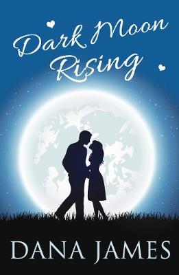 Book cover for Dark Moon Rising