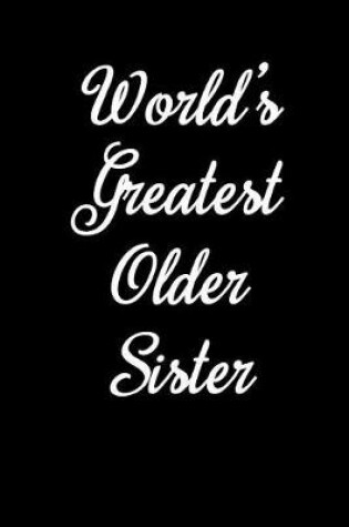 Cover of World's Greatest Older Sister