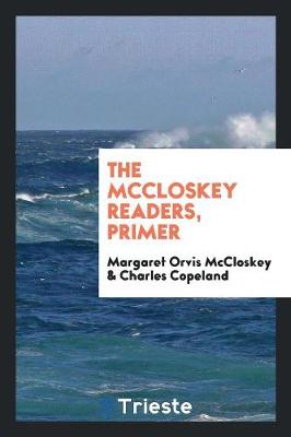 Book cover for The McCloskey Readers, Primer