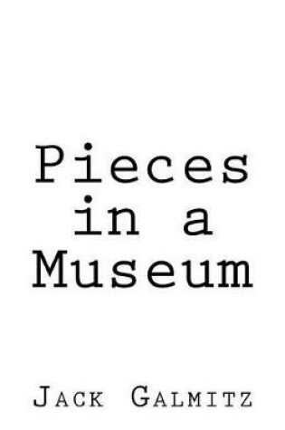 Cover of Pieces in a Museum