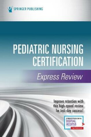 Cover of Pediatric Nursing Certification Express Review