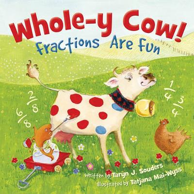 Book cover for Whole-y Cow: Fractions Are Fun