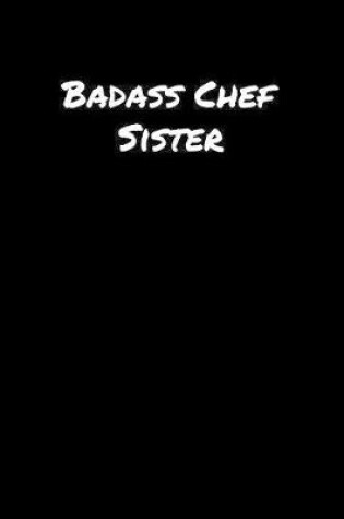 Cover of Badass Chef Sister