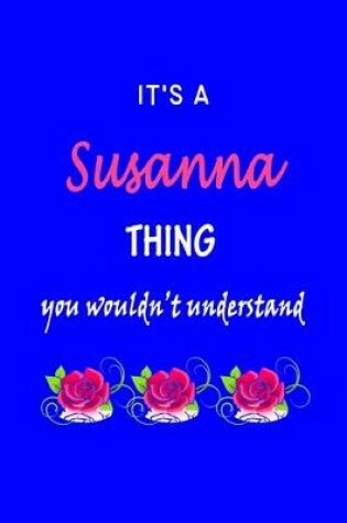 Cover of It's A Susanna Thing You Wouldn't Understand