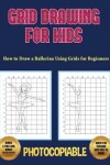 Book cover for How to Draw a Ballerina Using Grids for Beginners - Grid Drawing for Kids