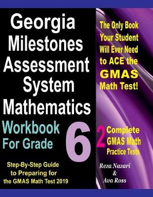 Book cover for Georgia Milestones Assessment System Mathematics Workbook for Grade 6
