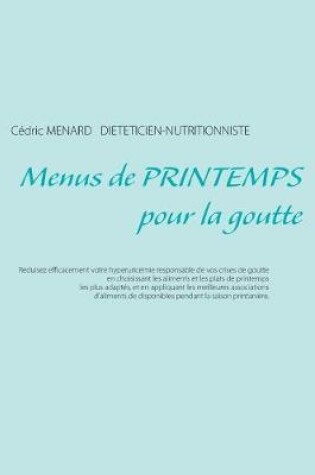 Cover of Menus de printemps pour la goutte