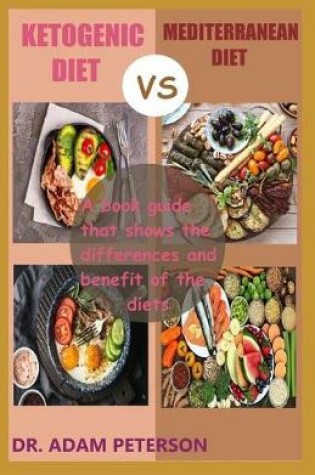 Cover of Ketogenic Diet Vs Mediterranean Diet