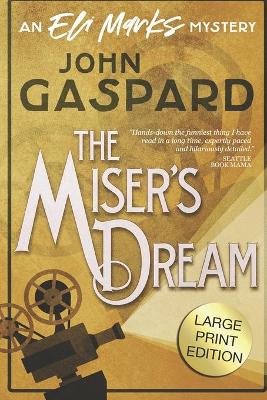 Book cover for The Miser's Dream - Large Print Edition