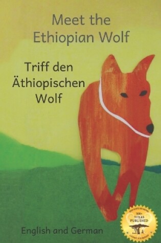 Cover of Meet The Ethiopia Wolf