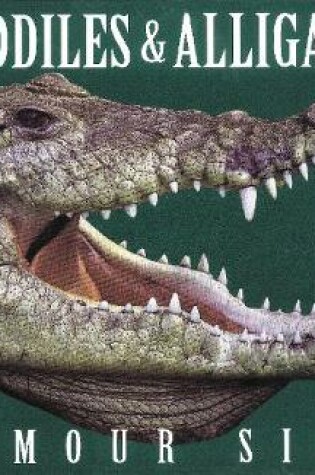 Cover of Crocodiles & Alligators