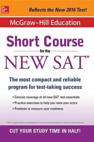 Cover of McGraw-Hill Education: Short Course for the New SAT