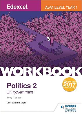 Book cover for Edexcel AS/A-level Politics Workbook 2: UK Government