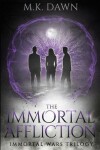 Book cover for The Immortal Affliction