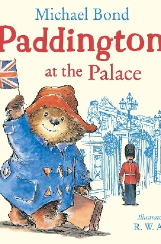 Cover of Paddington at the Palace