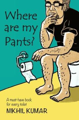 Cover of Where Are My Pants?