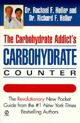Book cover for The Carbohydrate Addict's Carbohydrate Counter