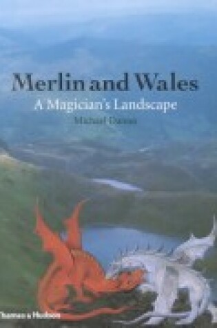 Cover of Merlin and Wales: A Magician's Landscape