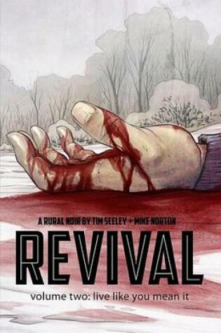 Cover of Revival Vol. 2