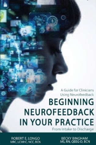 Cover of Beginning Neurofeedback in Your Practice
