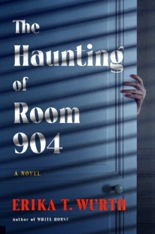 Cover of The Haunting of Room 904