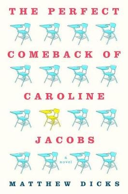 Book cover for The Perfect Comeback of Caroline Jacobs