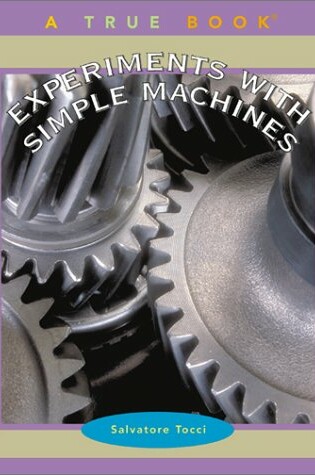 Cover of Experiments with Simple Machines