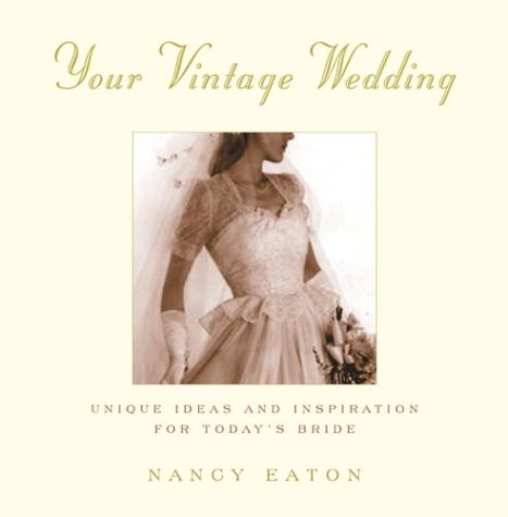 Cover of Your Vintage Wedding