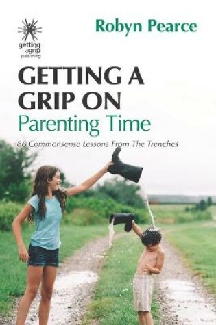 Cover of Getting a Grip on Parenting Time