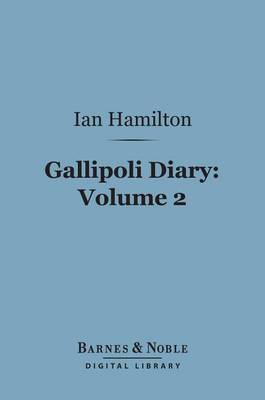 Cover of Gallipoli Diary, Volume 2 (Barnes & Noble Digital Library)