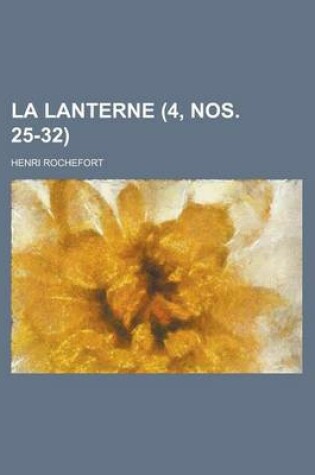 Cover of La Lanterne (4, Nos. 25-32 )