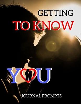 Cover of Getting To Know You