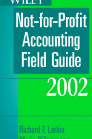 Cover of The Wiley Not-for-profit Accounting Field Guide