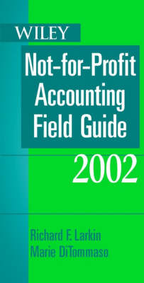 Book cover for The Wiley Not-for-profit Accounting Field Guide