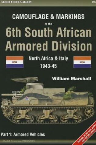 Cover of Camouflage & Markings of the 6th South African Armored Division