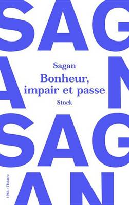 Book cover for Bonheur, Impair Et Passe