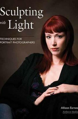 Cover of Sculpting with Light: Techniques for Portrait Photographers