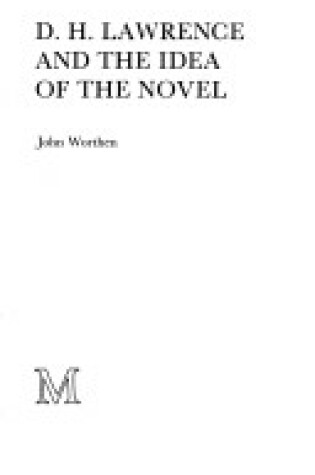 Cover of D.H.Lawrence and the Idea of the Novel