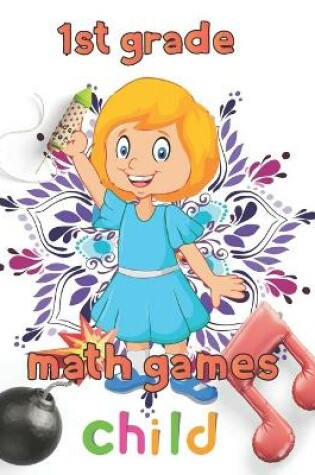 Cover of 1st grade math games child