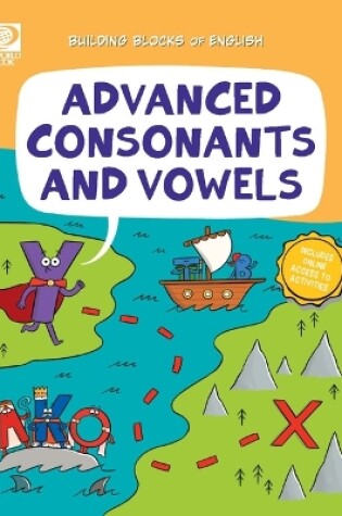 Cover of Advanced Consonants and Vowels