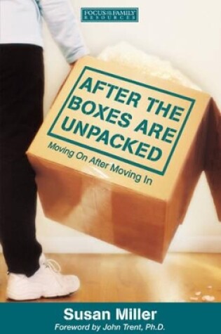 Cover of After the Boxes are Unpacked