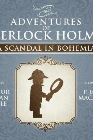 Cover of A Scandal in Bohemia - The Adventures of Sherlock Holmes Re-Imagined